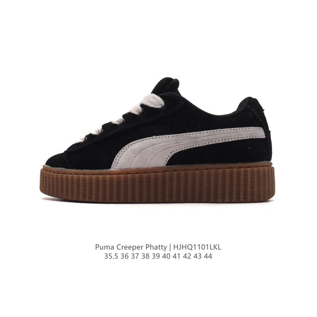 特价 彪马 蕾哈娜FENTY x PUMA Creeper Phatty 全新联名鞋款运动鞋 男女款板鞋，采用品牌标志性的麂皮、厚底设计，搭配刚性橡胶 Cree