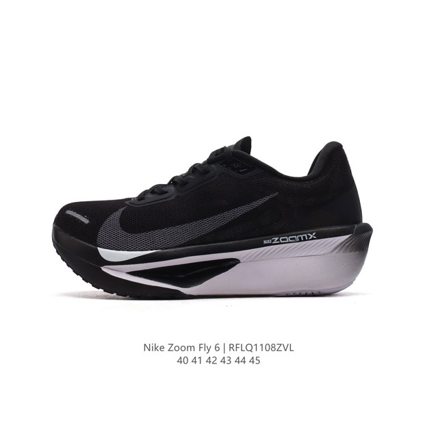 NIKE 耐克 2024春新款男女子ZOOM FLY 6 PRM缓震轻便跑步鞋。这款鞋在继承了 Nike Zoom Fly 5 的基础上，承诺为跑者带来更上一层