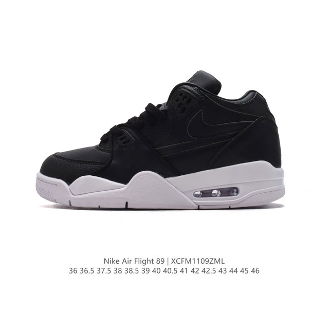 公司级 耐克 超酷Nike Air Flight 89气垫鞋AJ4简版兄弟款篮球鞋男女运动鞋。Air Jordan 4 的 “孪生兄弟” Nike Air Fl