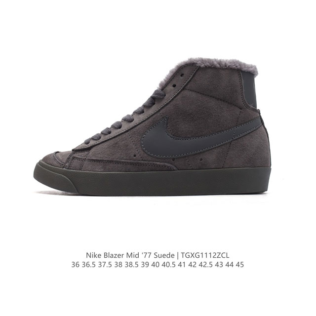 真标 秋冬新款 加绒加厚 耐克nike Blazer Mid Vintage Suede 复古经典中高帮开拓者 复刻卫冕高帮 颇具辨识度的nike Blazer