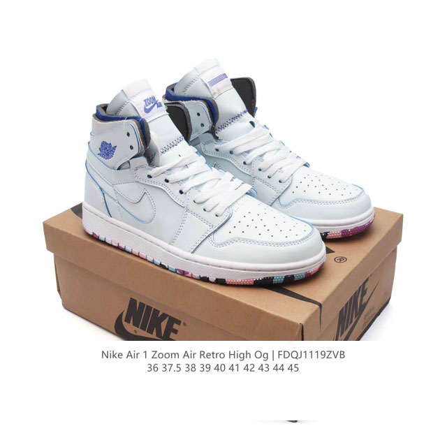 耐克 Jordan 乔丹 1 Zoom Air Retro High 经典复古篮球鞋 Aj1 乔丹1代 乔1运动鞋 优选rb+Eva组合鞋底版，男女鞋真标，采用