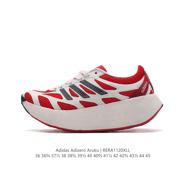 公司级 阿迪达斯 Adidas 男女士休闲鞋 Adizero Aruku 减震耐磨缓冲回弹百搭运动鞋 厚底增高老爹鞋。今年曝光的adidas Adizero A