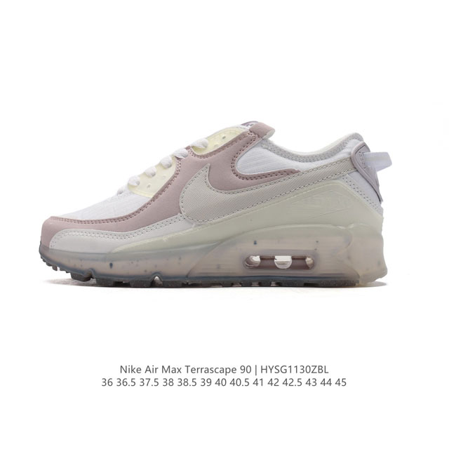 公司级 耐克nike Air Max Terrascape 90 复古休闲运动鞋厚底增高气垫缓震男女跑步鞋 。革新外底设计，打造出众造型；半透明 Nike Gr