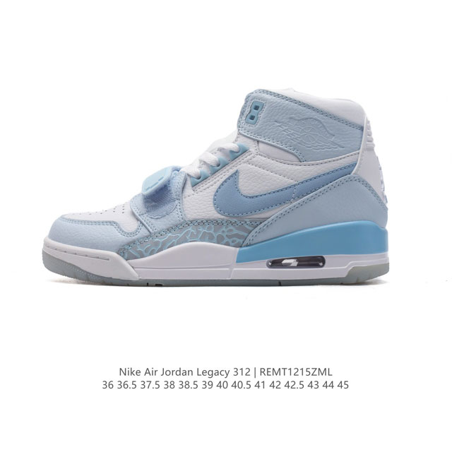 公司级 耐克 Aj 乔丹 Air Jordan Legacy 312 高帮运动鞋 Aj312 乔312百搭篮球鞋 酷炫混搭，谁人不爱？Air Jordan Le