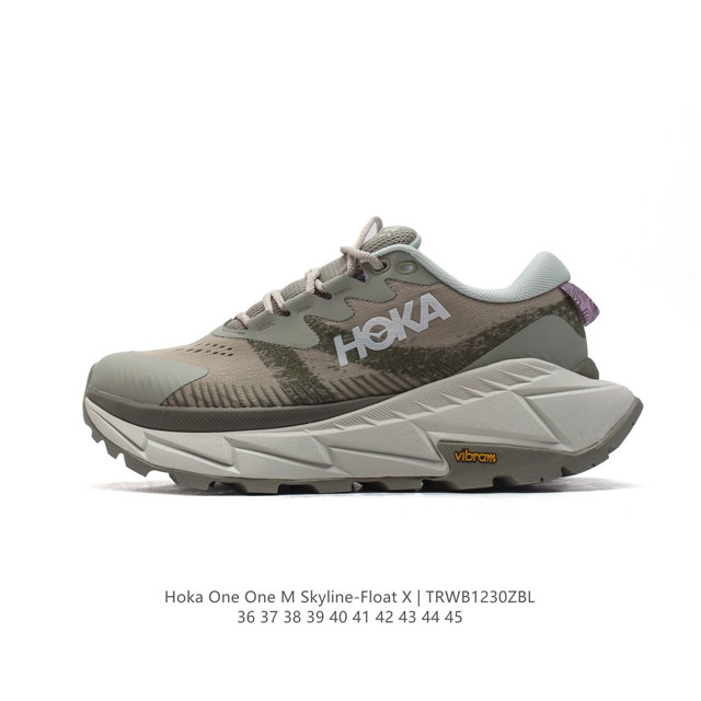 霍卡 Hoka One One 大地飞越 Skyline Float X 系列 网面透气 防滑轻便厚底跑步鞋天际线x老爹鞋，户外缓震越野徒步鞋 缓冲性为各种阶段