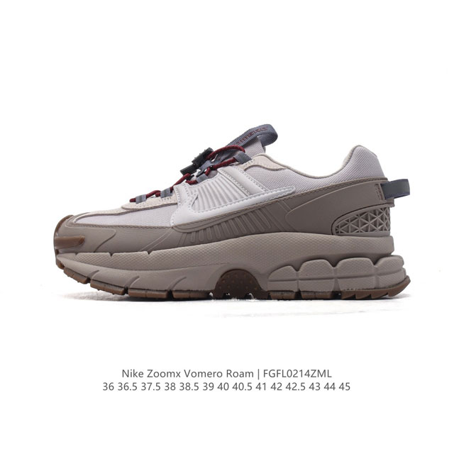 公司级耐克Nike Zoom Vomero Roam 马拉松复古跑五代休闲运动慢跑鞋 厚底增高老爹鞋。采用环保纤维革饰片组合网眼布鞋面材质 升级正确后跟Tpu加