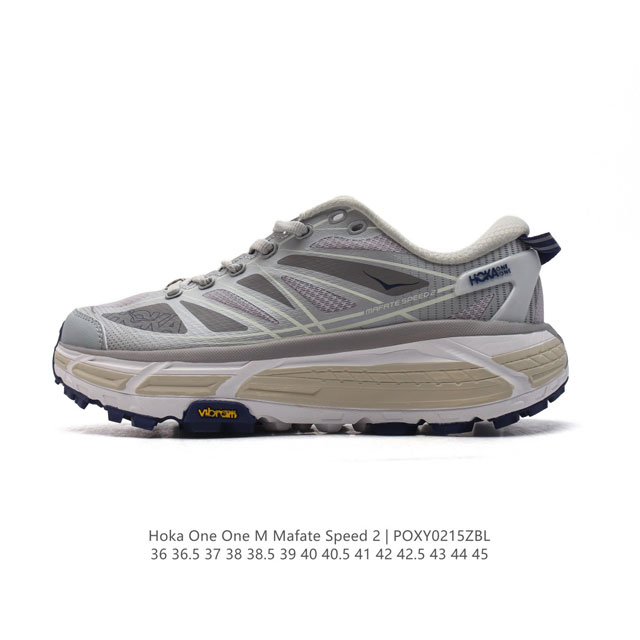 公司级 玛法特二代 Hoka One One Mafate Speed 2 Low 轻量低帮户外越野跑鞋 户外山脉越野轻量运动跑鞋。鞋面用轻的无缝架构，鞋带用了