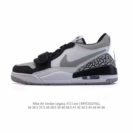 260 【公司级】耐克 Aj 乔丹 Air Jordan Legacy 312 低帮运动鞋 Aj312 乔312百搭篮球鞋 酷炫混搭，谁人不爱？Air Jord - 点击图像关闭