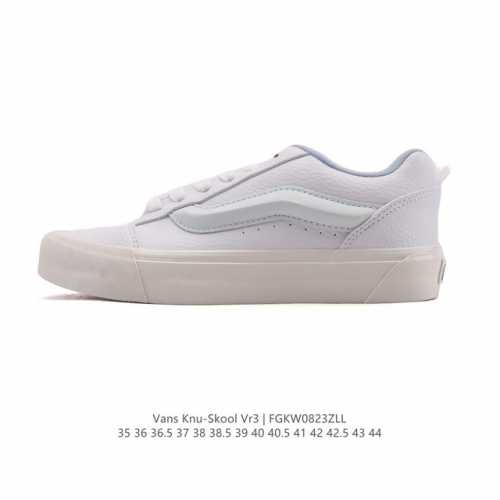 万斯 Vans Knu-Skool Vr3 Lx 面包鞋皮革拼接鞋面。坎普尔 茱利安系列低帮复古硫化休闲运动板鞋“肥胖版大Logo”要说整个 年最为热门的鞋型之