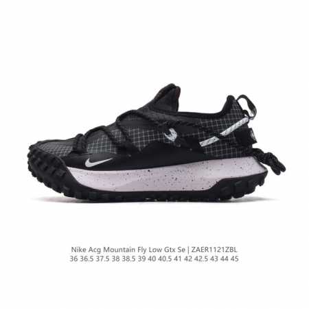 耐克 Nike Acg Mountain Fly Low Gtx Se 男女子运动鞋户外登山徒步鞋。采用匠心设计，打造耐穿迅疾风格，让你在沙漠、峡谷和深山中探险 - 点击图像关闭