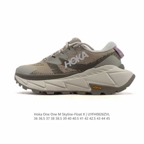 霍卡 Hoka One One 大地飞越 Skyline Float X 系列 网面透气 防滑轻便厚底跑步鞋天际线X老爹鞋，户外缓震越野徒步鞋 缓冲性为各种阶段