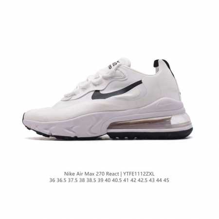 公司级 耐克nike Air Max 270 React 缓震气垫休闲运动鞋，具备时尚风格和舒适感受，演绎未来风范。柔软泡棉中底搭载大体积 Max Air 气垫 - 点击图像关闭