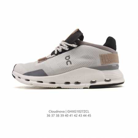 真标 On 昂跑Cloudnova全天候轻量减震舒适透气男女款运动鞋街头球鞋风格的运动鞋，搭载 On 标志性的跑鞋科技，带来轻量脚感及满足时尚穿搭需求。面料:高 - 点击图像关闭