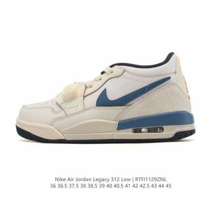 公司级 耐克 Aj 乔丹 Air Jordan Legacy 312 低帮运动鞋 Aj312 乔312百搭篮球鞋 酷炫混搭，谁人不爱？Air Jordan Le - 点击图像关闭