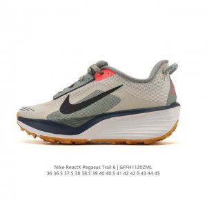 公司级 耐克 Nike Reactx pegasustrail6 男女同款越野跑步鞋夏新款耐克飞马该鞋款搭载出众回弹的 Reactx 泡绵中底，多种地面，皆可轻