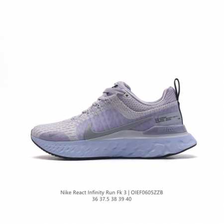 耐克女鞋nike React Infinity Run Fk 轻便透气缓震跑步鞋。专为帮助减少跑步伤害而设计，系带设计，释放鞋款潜力，助力一路畅跑。Nike R - 点击图像关闭