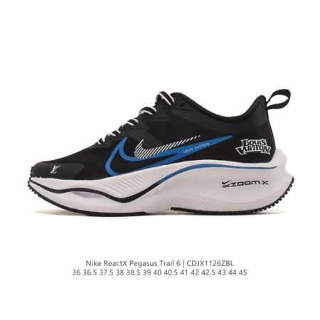 公司级 耐克 Nike Reactx pegasustrail6 男女同款越野跑步鞋夏新款耐克飞马该鞋款搭载出众回弹的 Reactx 泡绵中底，多种地面，皆可轻 - 点击图像关闭