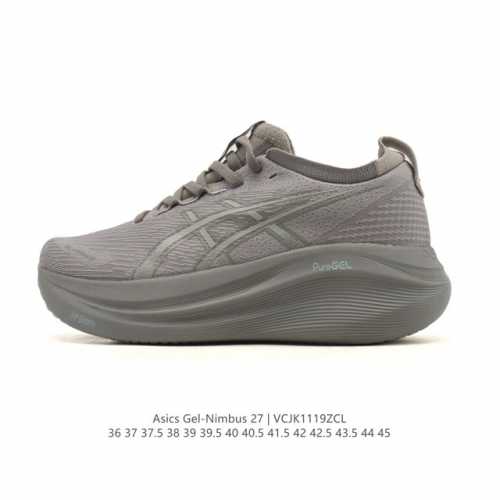 公司级 Asics亚瑟士升级Gel-Nimbus 27男女同款跑鞋透气缓震回弹跑鞋N27跑步鞋该鞋款专为提高跑者舒适度和运动表现而设计，搭载了新型鞋面材料和更强