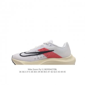 公司级 耐克 Nike Zoom Fly 5 运动鞋男女士公路跑鞋竞速跑步鞋厚底增高老爹鞋。采用耐用的设计，不仅可以部署在您最喜欢的比赛的起跑线上，还可以部署在