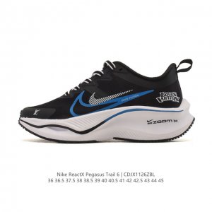 公司级 耐克 Nike Reactx pegasustrail6 男女同款越野跑步鞋夏新款耐克飞马该鞋款搭载出众回弹的 Reactx 泡绵中底，多种地面，皆可轻