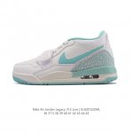 公司级 耐克 Aj 乔丹 Air Jordan Legacy 312 低帮运动鞋 Aj312 乔312百搭篮球鞋 酷炫混搭，谁人不爱？Air Jordan Le