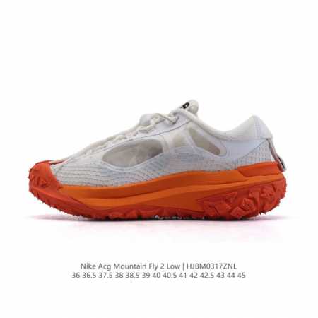 210 【公司级】耐克/Nike Acg Mountain Fly 2 Low耐克户外登山鞋 山脉2代徒步跑鞋 男女运动鞋 。采用匠心设计，打造耐穿迅疾风格，让 - 点击图像关闭