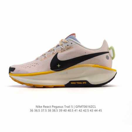 耐克 Nike Pegasustrail5男女士越野跑步鞋夏新款耐克飞马该鞋款搭载出众回弹的 Reactx 泡绵中底，多种地面，皆可轻松驾驭。采用别致设计。上脚 - 点击图像关闭