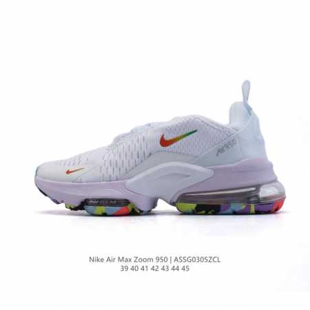 170 【公司级】耐克Nike Air Max Zoom 950 休闲时尚跑步鞋男士运动老爹鞋 。鞋底气垫不仅大大提升跑步过程中双脚的稳定性，更为每一次迈步提供 - 点击图像关闭