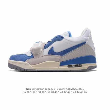 公司级 耐克 Aj 乔丹 Air Jordan Legacy 312 低帮运动鞋 Aj312 乔312百搭篮球鞋 酷炫混搭，谁人不爱？Air Jordan Le - 点击图像关闭