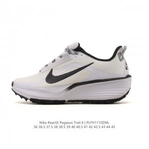 公司级 耐克 Nike Reactx pegasustrail6 男女同款越野跑步鞋夏新款耐克飞马该鞋款搭载出众回弹的 Reactx 泡绵中底，多种地面，皆可轻