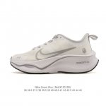 耐克Nike pegasus Zoomx plus 超跑飞马网面训练纯原跑步鞋Ck4318-018，采用全掌Zoomx中底技术，具有即刻可用的回弹性能和推动感，