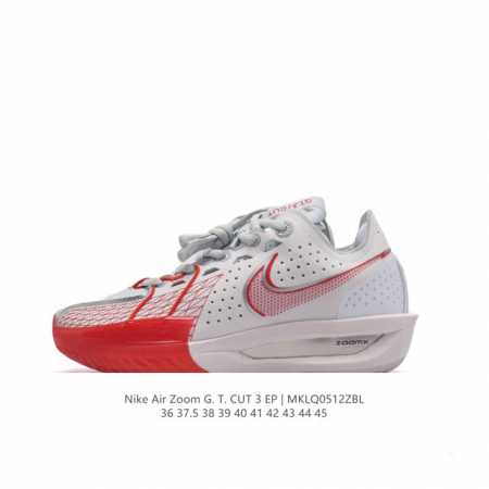耐克 Nike Air Zoom G.T.Cut 3 Ep耐克新款实战系列篮球鞋。全掌react+Zoom Strobel+后跟zoom 离地面更近的设计提供更 - 点击图像关闭