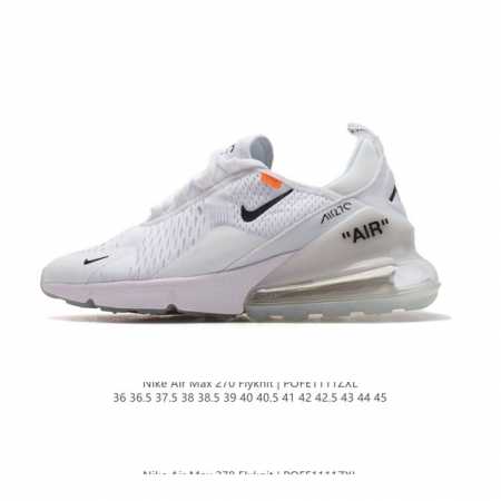 公司级 耐克 NIKE AIR MAX 270 FLYKNIT 混合科技 透气后掌半气垫慢跑鞋 气垫跑步鞋 其后跟采用 Nike 大型 Air 气垫，加上具有非 - 点击图像关闭