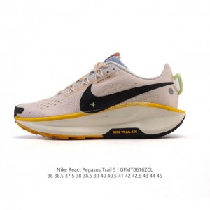 耐克 Nike Pegasustrail5男女士越野跑步鞋夏新款耐克飞马该鞋款搭载出众回弹的 Reactx 泡绵中底，多种地面，皆可轻松驾驭。采用别致设计。上脚