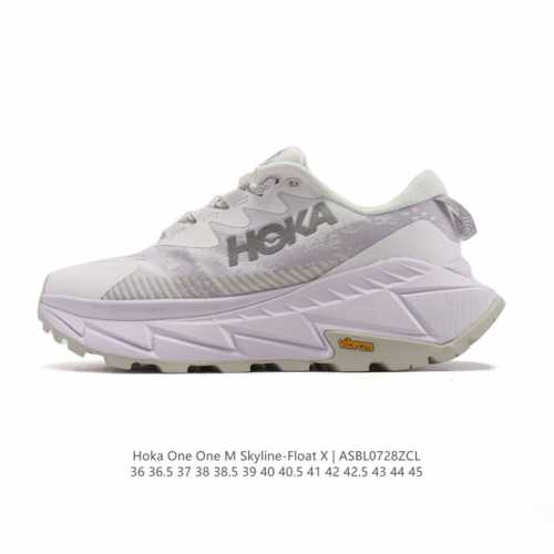霍卡 Hoka One One 大地飞越 Skyline Float X 系列 网面透气 防滑轻便厚底跑步鞋天际线X老爹鞋，户外缓震越野徒步鞋 缓冲性为各种阶段
