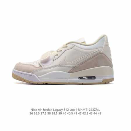 公司级 耐克 Aj 乔丹 Air Jordan Legacy 312 低帮运动鞋 Aj312 乔312百搭篮球鞋 酷炫混搭，谁人不爱？Air Jordan Le - 点击图像关闭