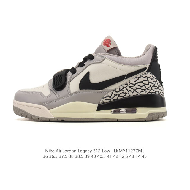 公司级 耐克 Aj 乔丹 Air Jordan Legacy 312 低帮运动鞋 Aj312 乔312百搭篮球鞋 酷炫混搭，谁人不爱？Air Jordan Le
